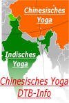 Das "Chinesische Yoga" wurde beeinflußt durch frühe indische Yoga-Formen. Der DTB-Dachverband bietet im Rahmen seiner Qigong-Ausbildungen bundesweit Lehrgänge für Chinesisches Yoga an.